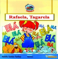 Rafaela, Tagarela - coleo Cogumelo