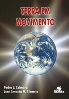 A Terra em Movimento