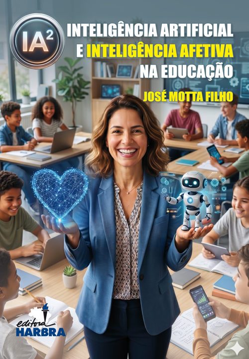 IA² - Inteligência Artificial e Inteligência Afetiva na Educação